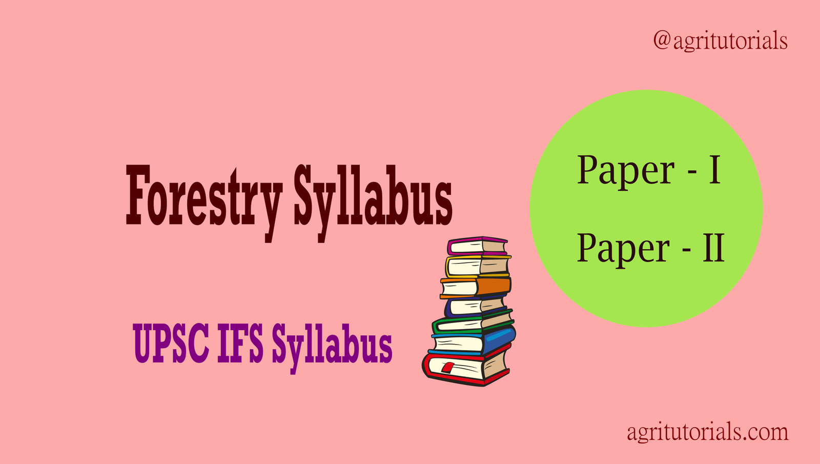 UPSC IFS Forestry | New Syllabus | Paper 1 & 2 |