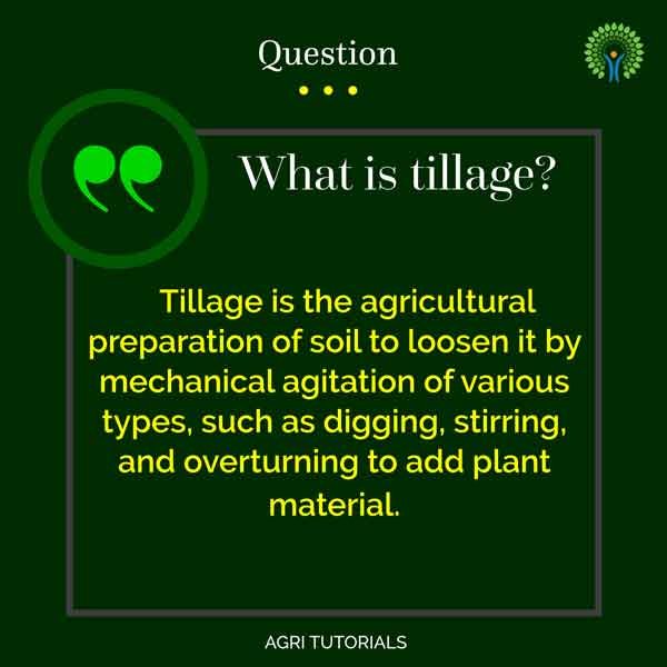 Tillage, Meaning in Hindi: What is Tillage