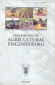 Handbook of Agricultural Engineering